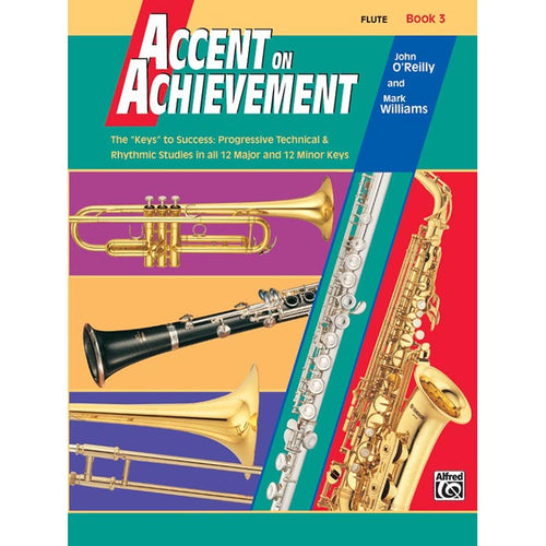 Accent On Achievement - Flute Book 3